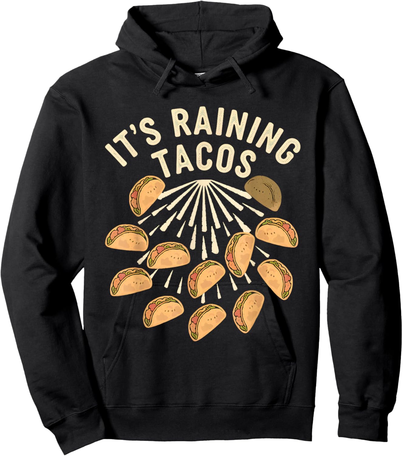 It is Raining Tacos Funny Taco Kids Girls Boys Taco Lovers Hoodie - Hoodie | Black