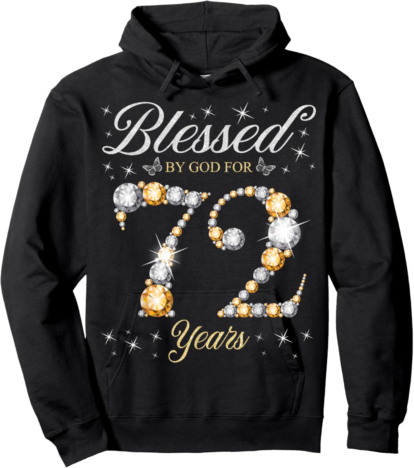 Blessed By God For 72 Years Old 72nd Birthday Party Hoodie - Hoodie | Black