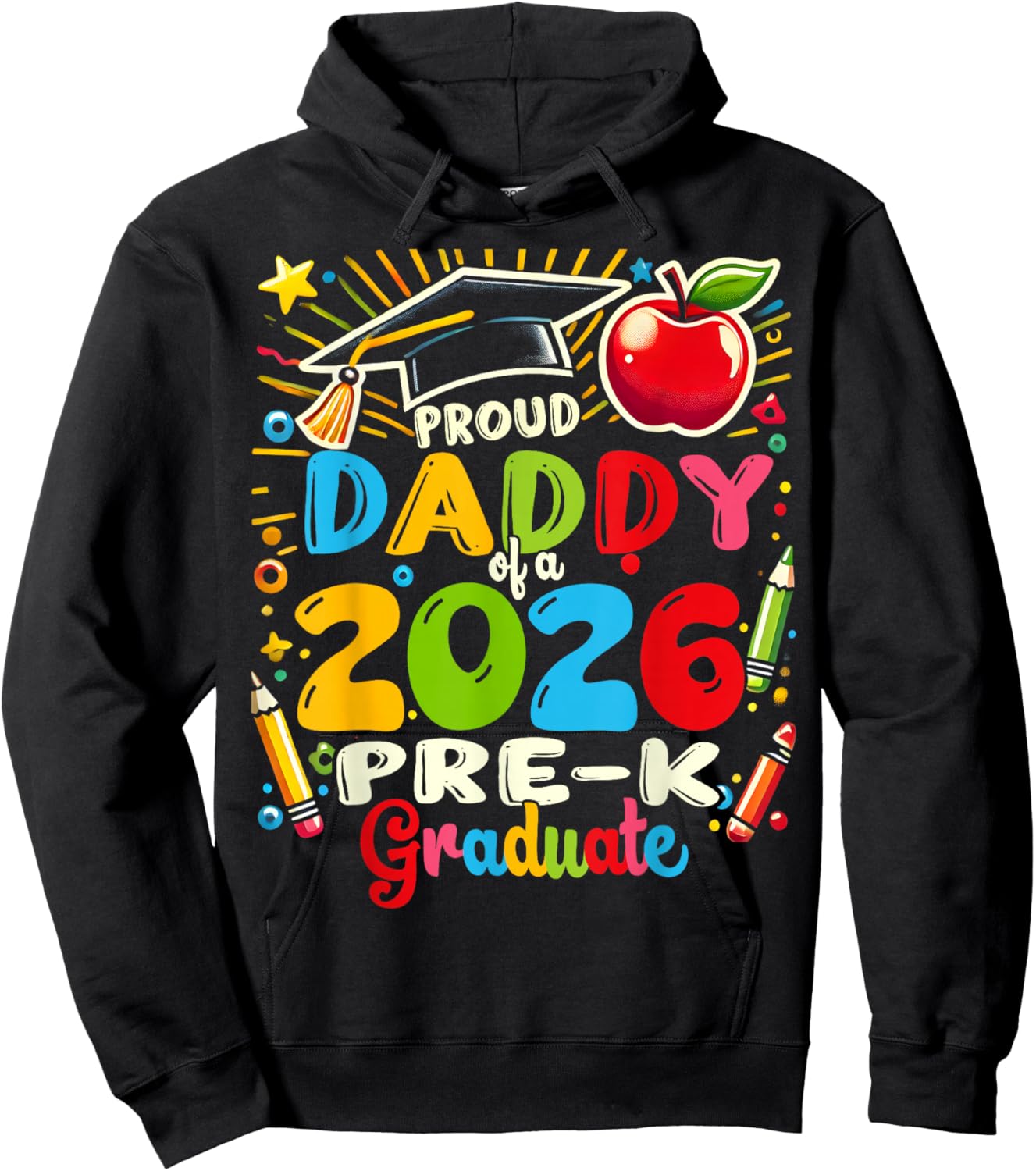 Proud Daddy of 2026 Pre-K Graduate Fathers Day Graduation Hoodie - Hoodie | Black