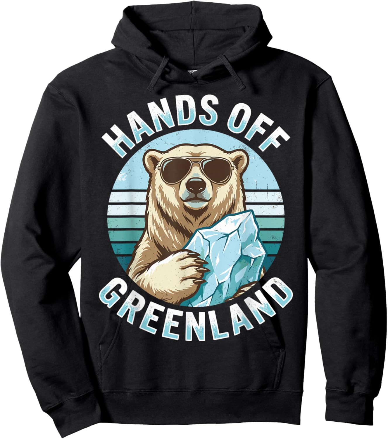 Hands Off Greenland Funny Bear Wearing Sunglass Hoodie - Hoodie | Black