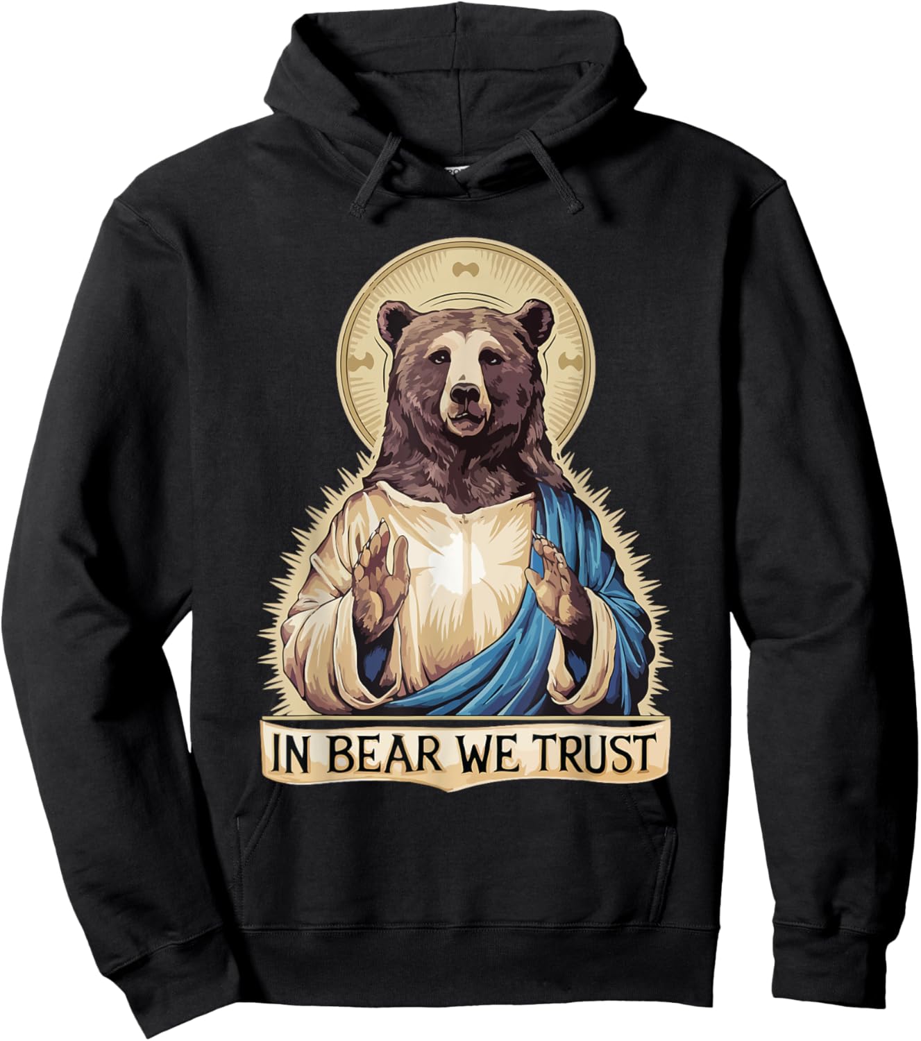 In Bear We Trust I choose the bear 2024 trending Women Men Hoodie - Hoodie | Black