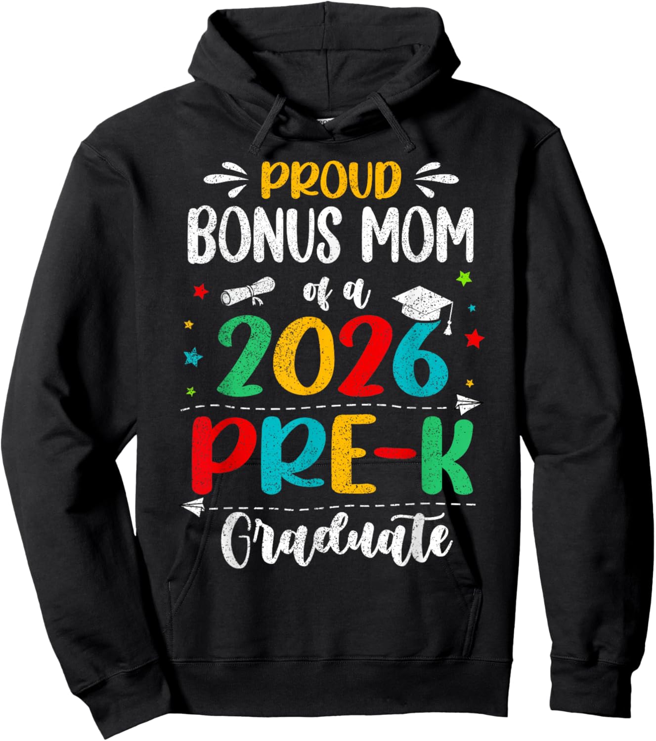 Proud Bonus Mom of A 2026 Pre K Graduate Boy Girl Kids Hoodie - Hoodie | Black