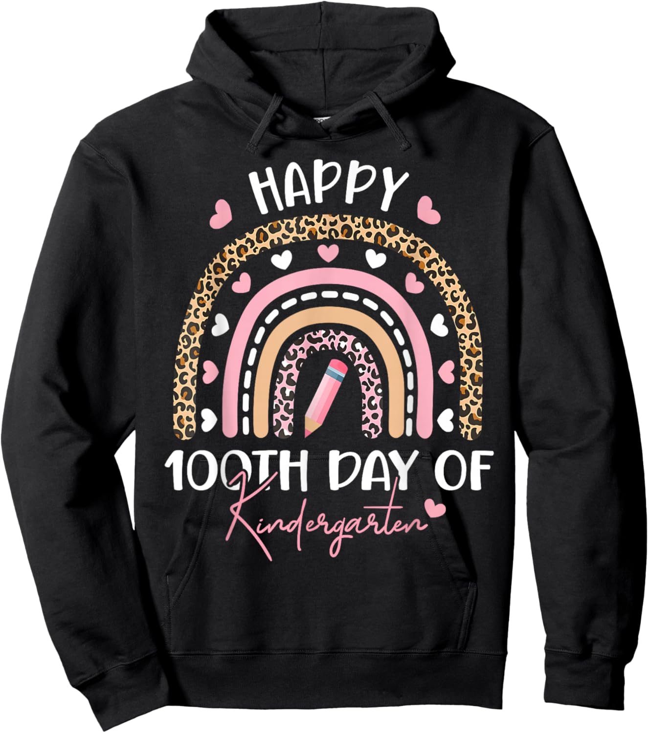 Happy 100th Day of Kindergarten 100 Days of School Teacher Hoodie - Hoodie | Black