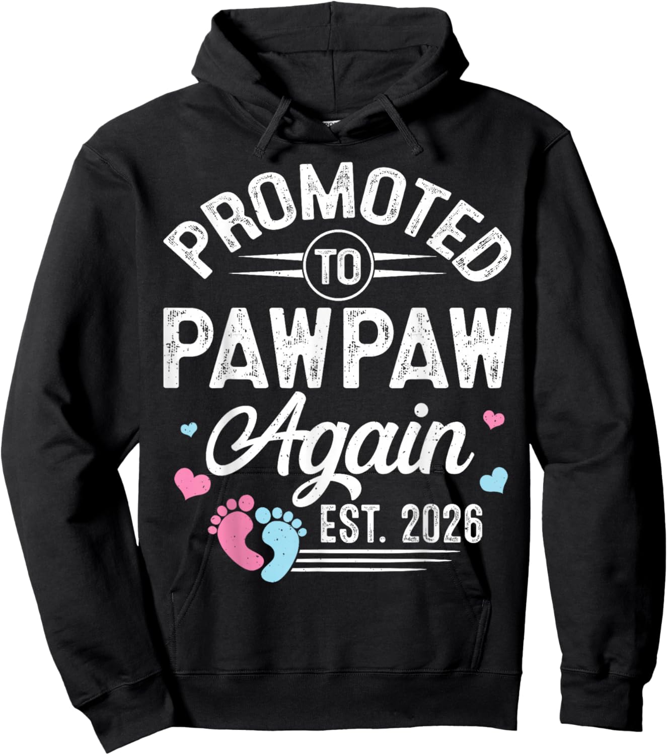 Promoted to Pawpaw Again Est 2026 Baby Gender Reveal Hoodie - Hoodie | Black