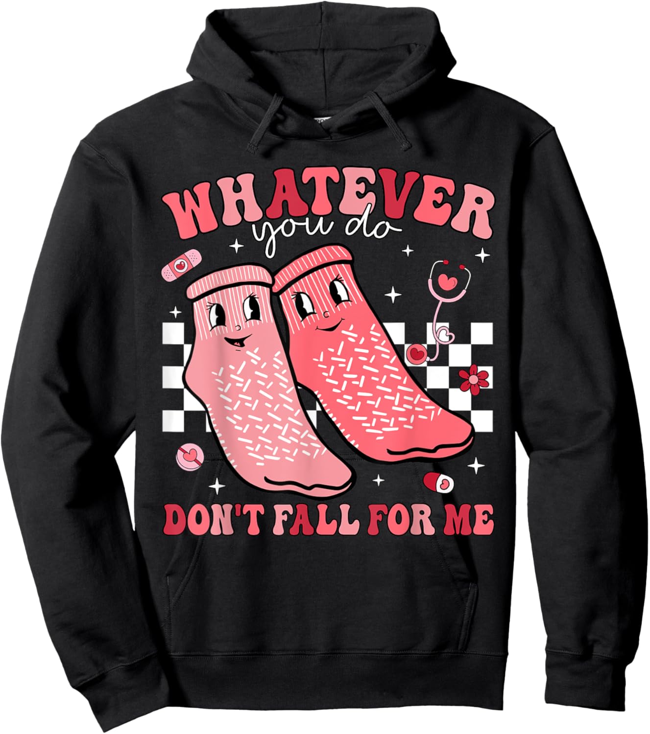 Valentine Whatever You Do Don't Fall For Me RN PCT CNA Nurse Hoodie - Hoodie | Black