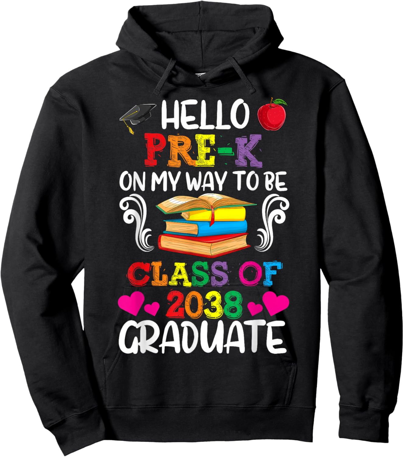 Class Of 2038 Shirt For Kids, Back to School Pre-K Hoodie - Hoodie | Black
