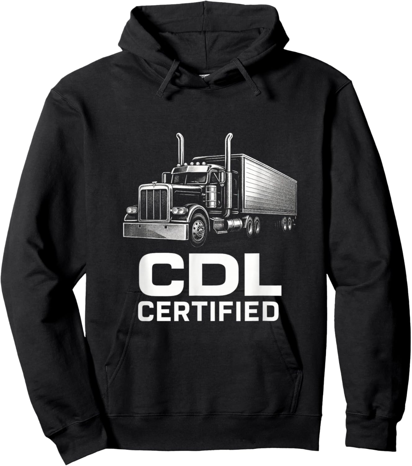 CDL Certified - Trucker Driver Funny Art Hoodie - Hoodie | Black