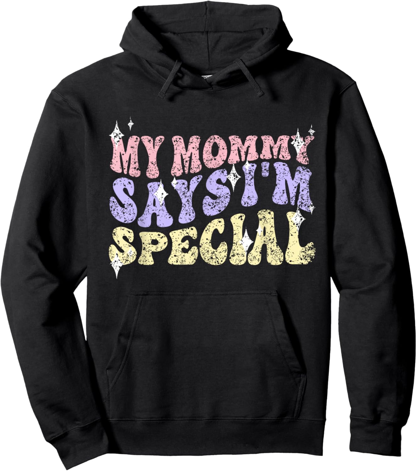 My Mommy Says I'm Special Mom Matching Mother Daughter Mama Hoodie - Hoodie | Black