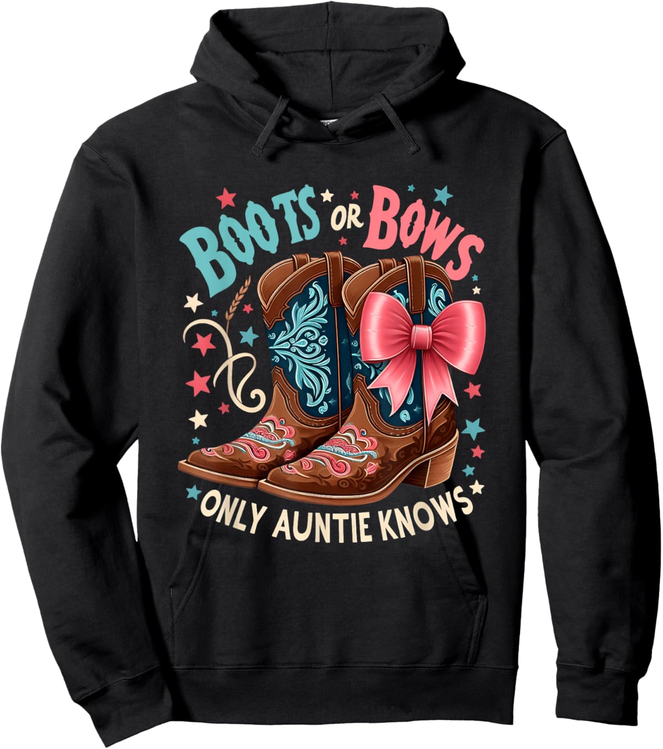 Boots Or Bows Only Auntie Knows Aunt Baby Announcement Hoodie - Hoodie | Black