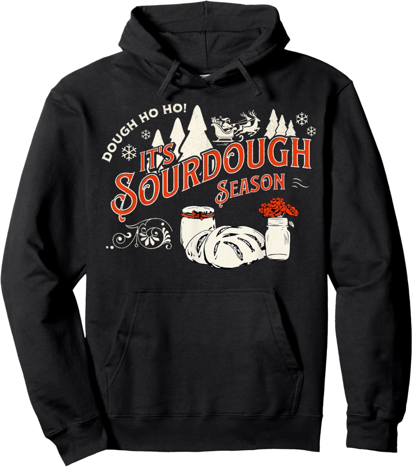 Vintage It's Sourdough Season Christmas Dough Homemade Baker Hoodie - Hoodie | Black