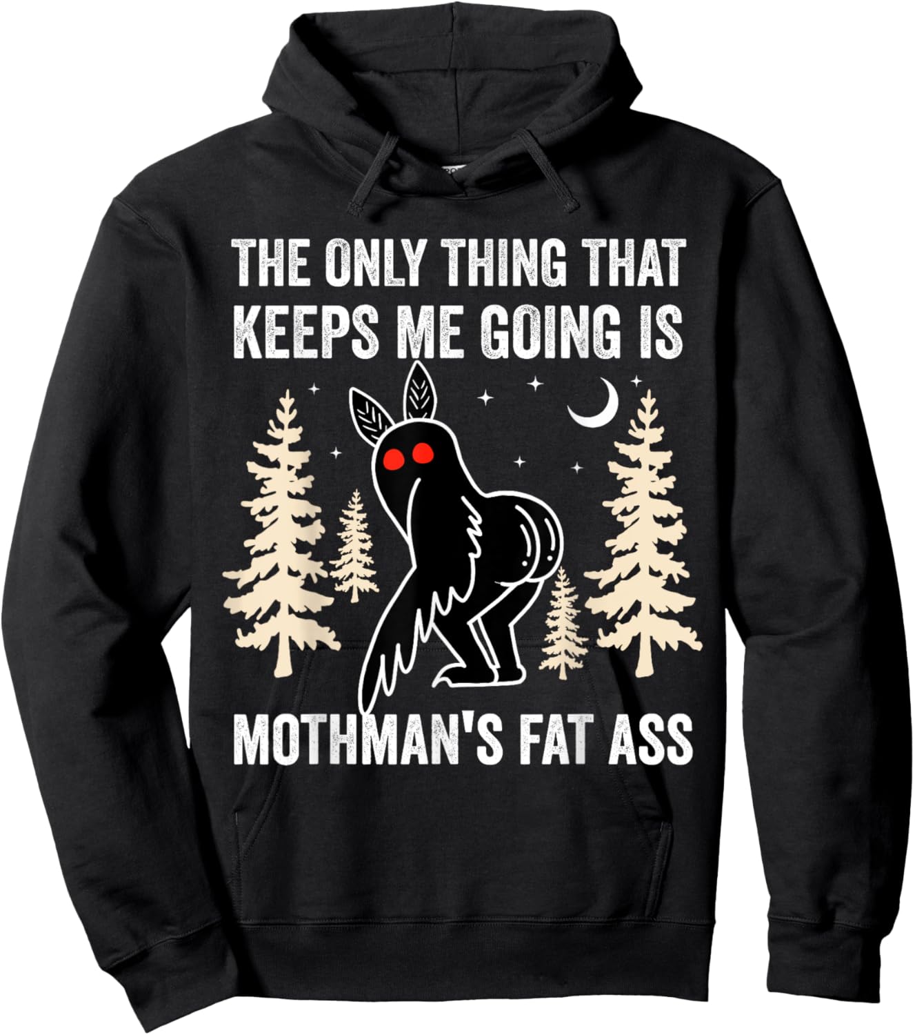 Funny Mothman The Only Thing Vintage Cryptid West Virginia Hoodie - Hoodie | Black
