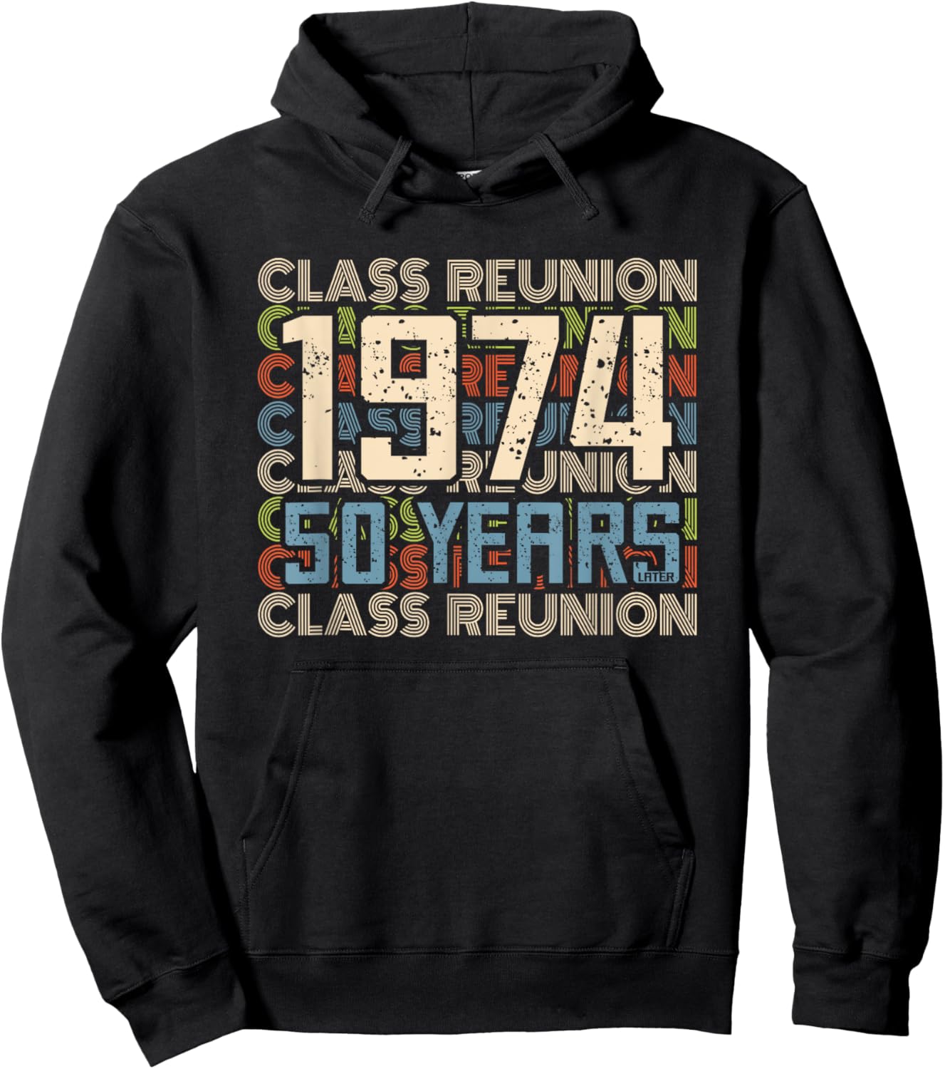 Class 1974 High School Alumni 50 Yrs Later College Reunion Hoodie - Hoodie | Black