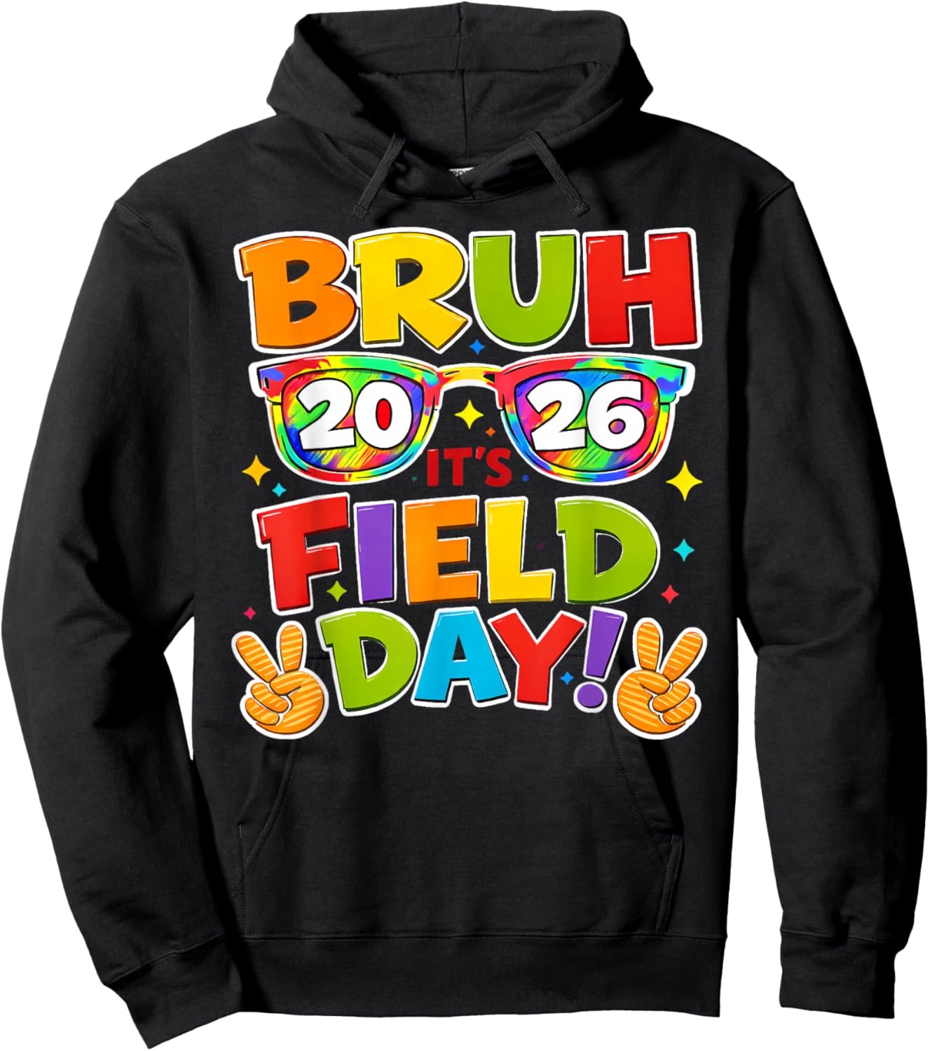 Bruh Its Field Day 2026 Retro Sunglasses Teacher Boy Girl Hoodie - Hoodie | Black
