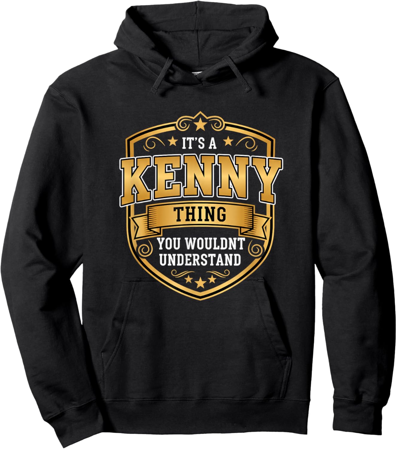 Its A Kenny Thing You Wouldnt Understand Dad Kids Name Hoodie - Hoodie | Black