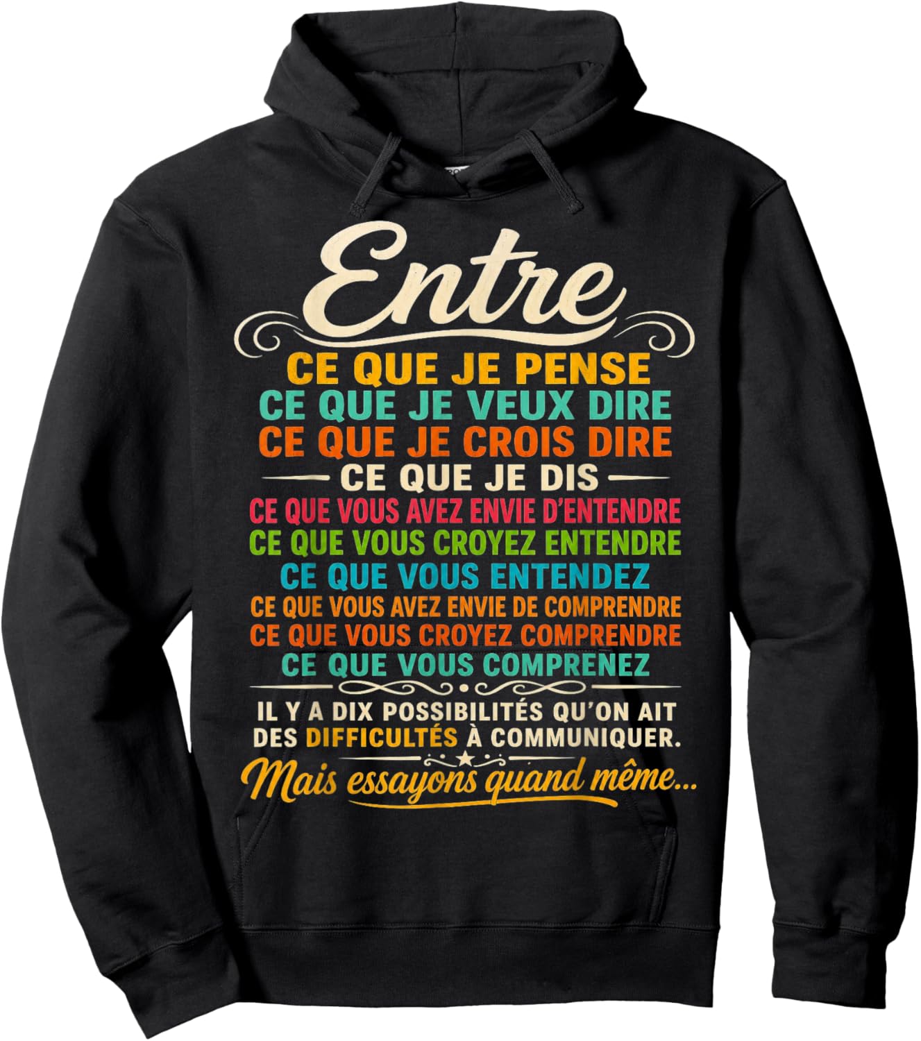 Bernard Werber Citation 10 Façons de ne Pas se Comprendre Hoodie - Hoodie | Black
