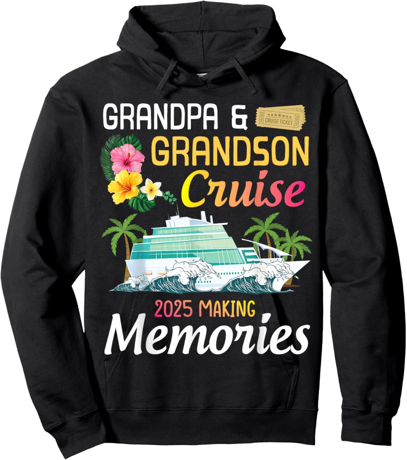 Grandpa & Grandson Cruise Ship 2025 Making Memories Together Hoodie - Hoodie | Black