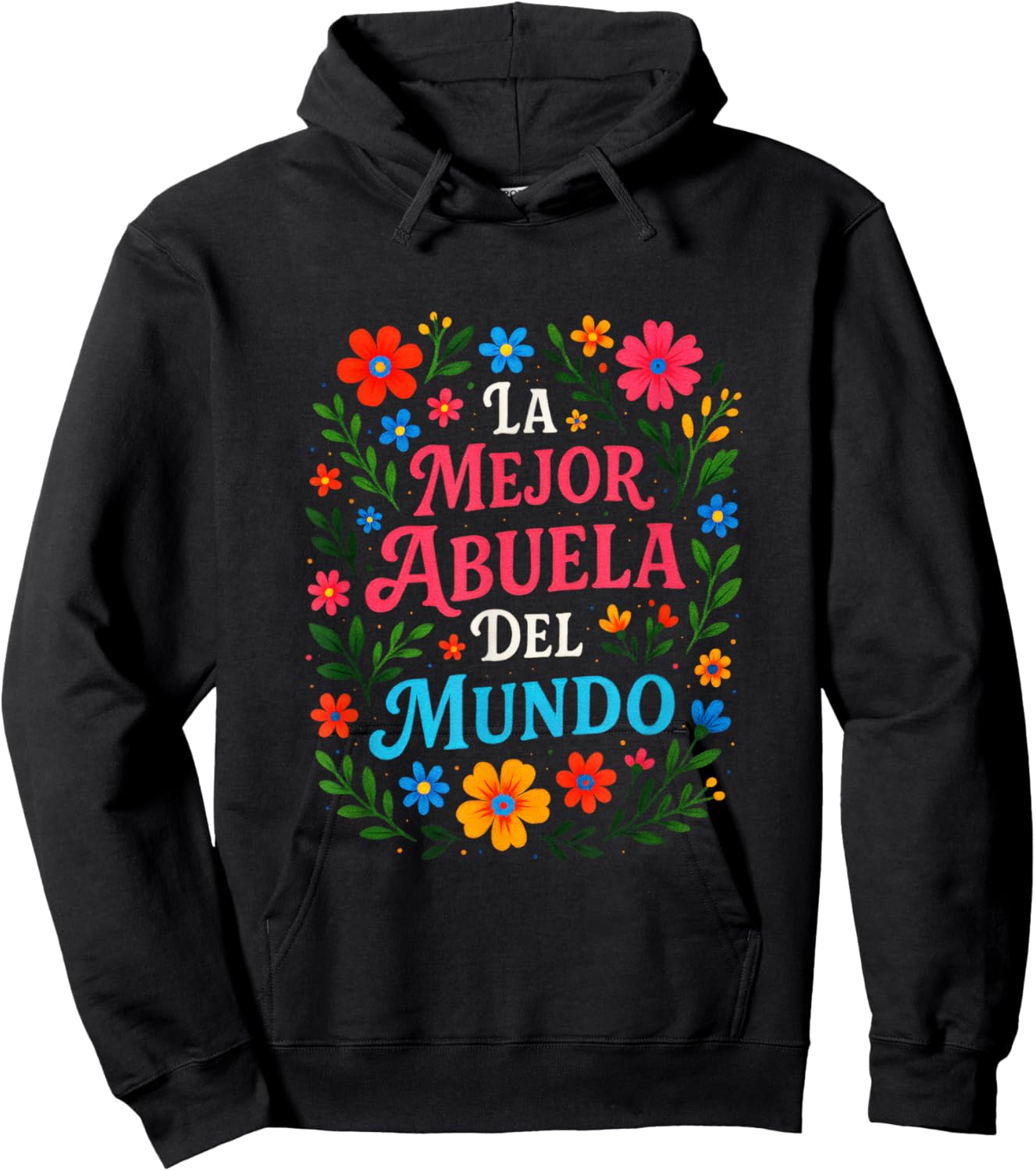 La Mejor Abuela del Mundo - Hispanic Grandma Love Hoodie - Hoodie | Black