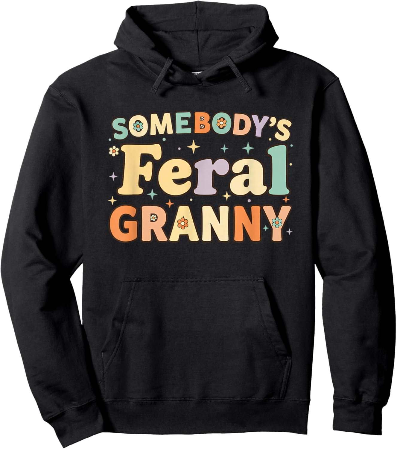 Grandparent Somebody's Feral Granny Retro Groovy Grandma Hoodie - Hoodie | Black