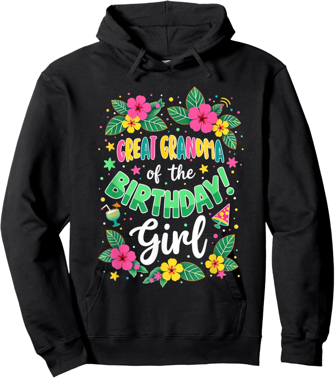 Aloha Hawaii Great Grandma Of The Birthday Girl Hoodie - Hoodie | Black