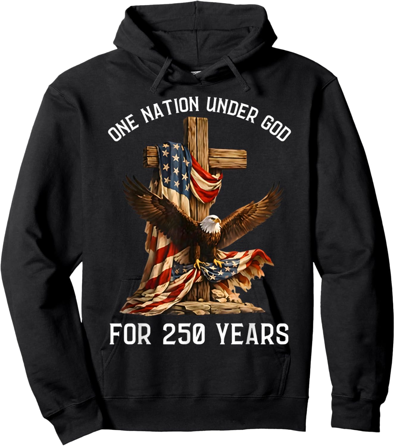 One Nation Under God for 250 Years 250th Anniversary USA Men Hoodie - Hoodie | Black