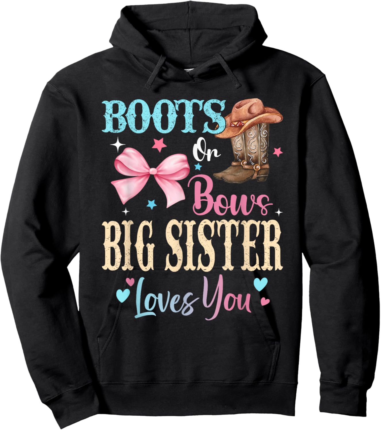 Boots or Bows Big Sister Loves You Gender Reveal Family Hoodie - Hoodie | Black