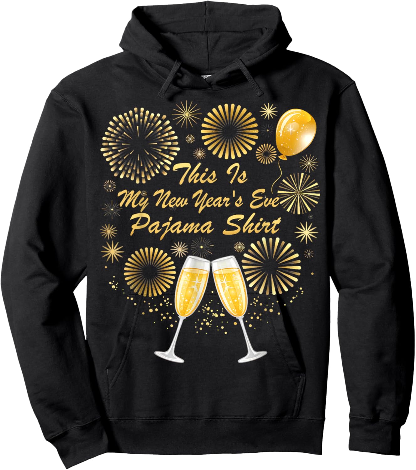 This is My New Years Eve Pajama Shirt Happy New Year 2026 Hoodie - Hoodie | Black