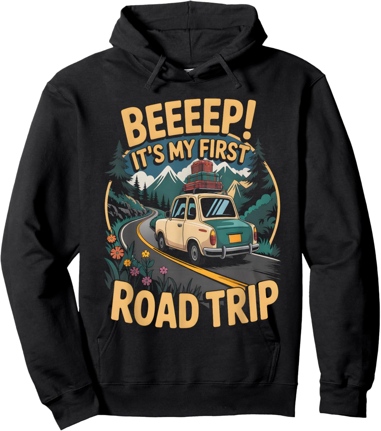 Beeep It's My First Road Trip Family Funny First Road Trip Hoodie - Hoodie | Black