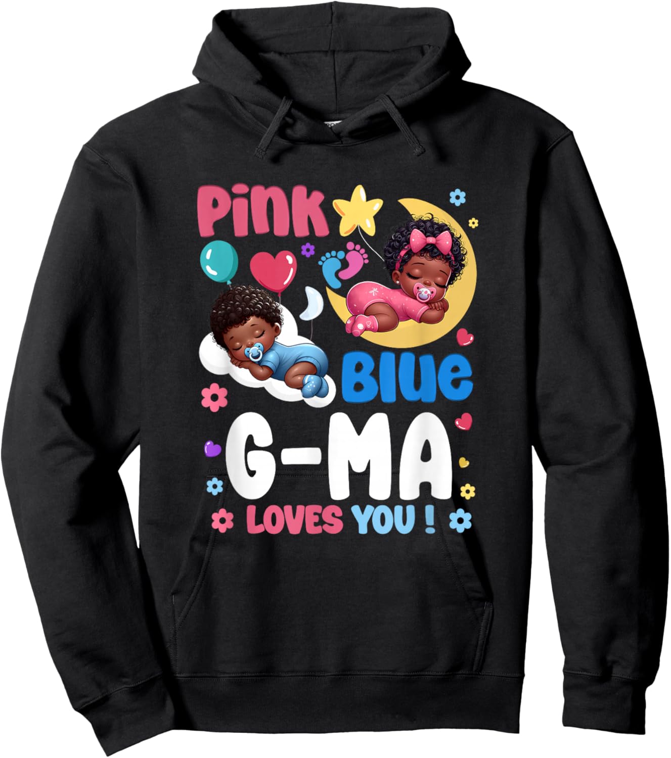 Pink Or Blue G Ma Loves You Baby Gender Reveal Party Hoodie - Hoodie | Black