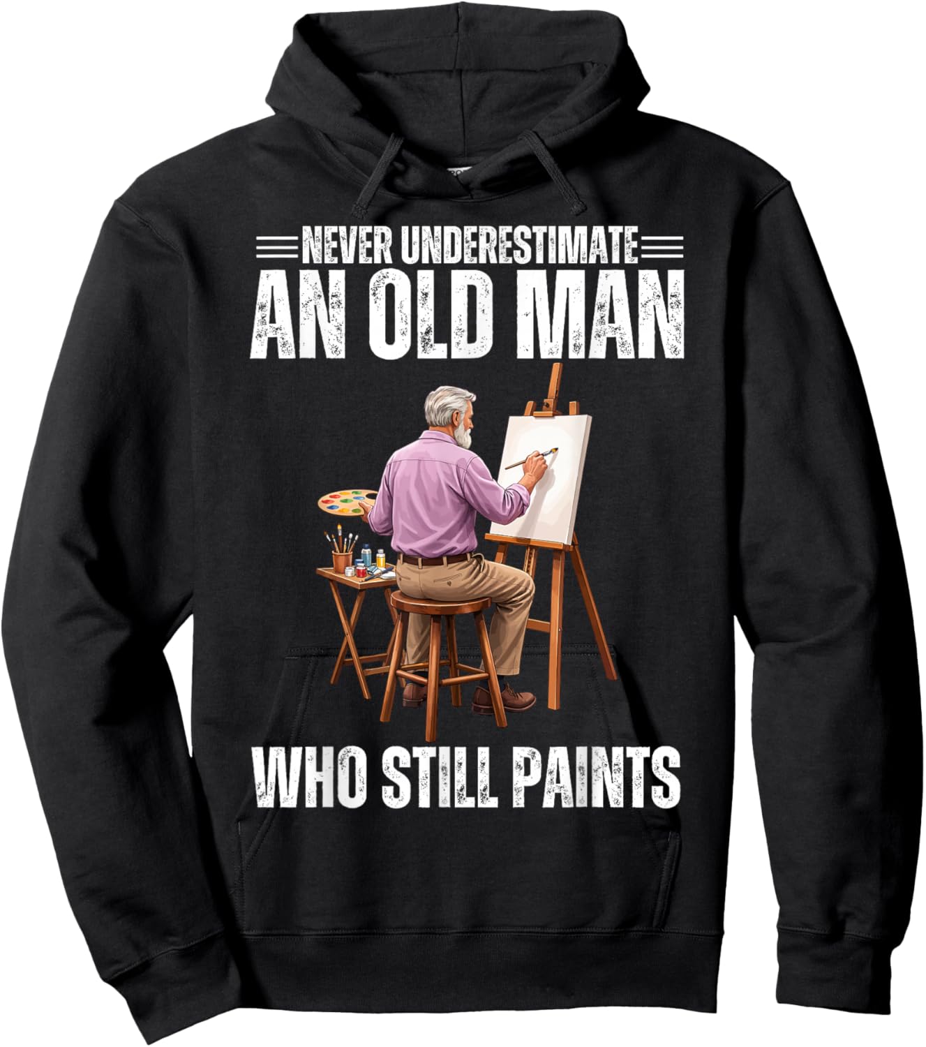 Proud Old Man Painter Funny Dad Grandpa Father’s Day Hoodie - Hoodie | Black