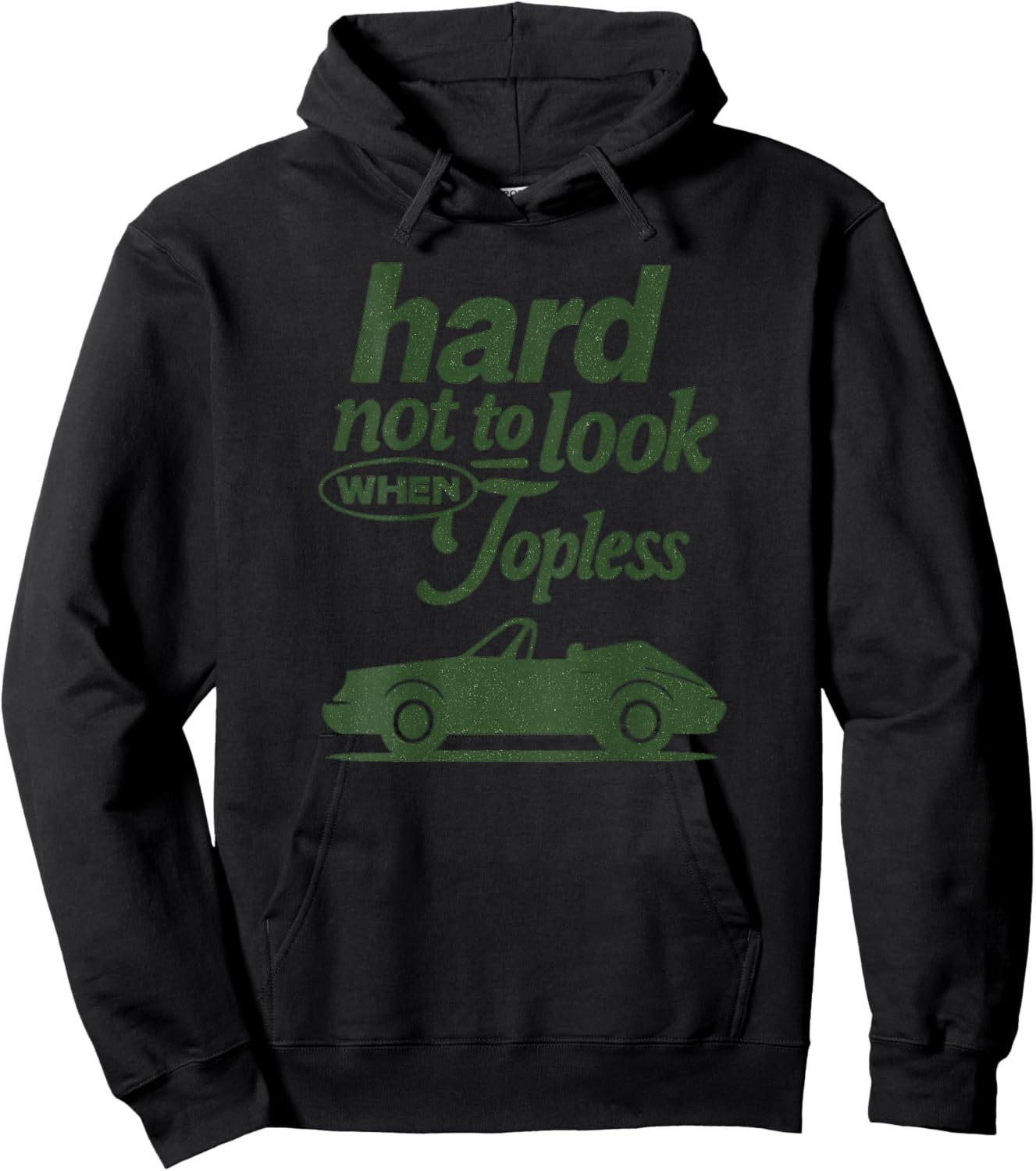 Modernes Cabrio Design Hard Not To Look When Topless Spruch Hoodie - Hoodie | Black