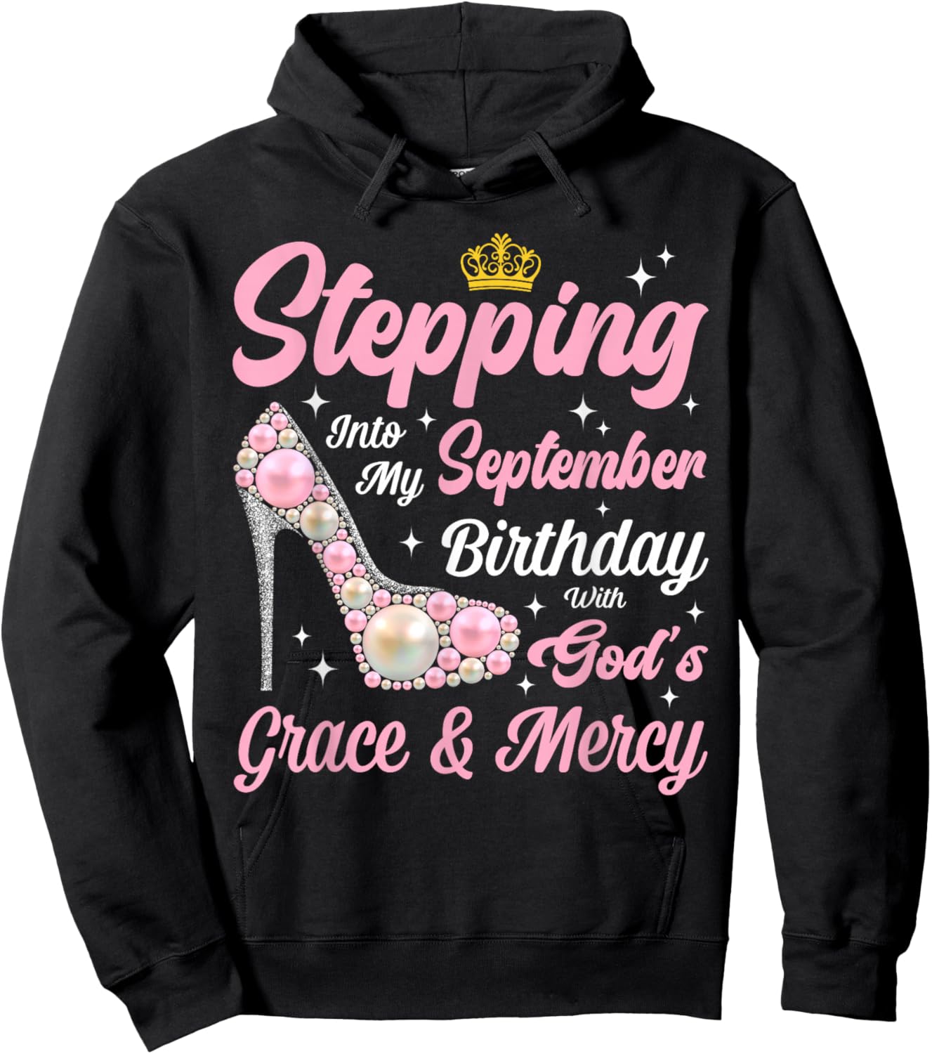 Stepping Into September Birthday Woman High Heels Christian Hoodie - Hoodie | Black