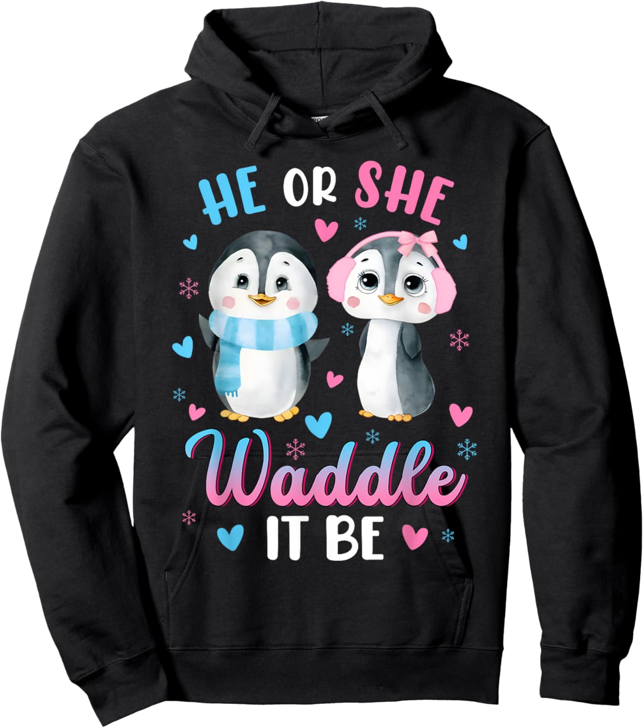 He or She Waddle It Be Gender Reveal Decorations Penguin Hoodie - Hoodie | Black