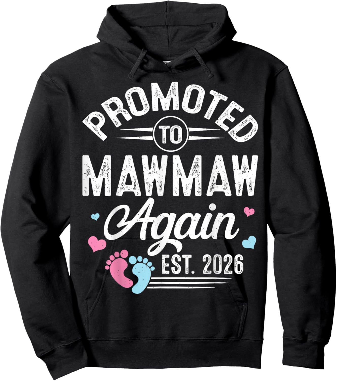 Promoted to Mawmaw Again Est 2026 Baby Gender Reveal Hoodie - Hoodie | Black
