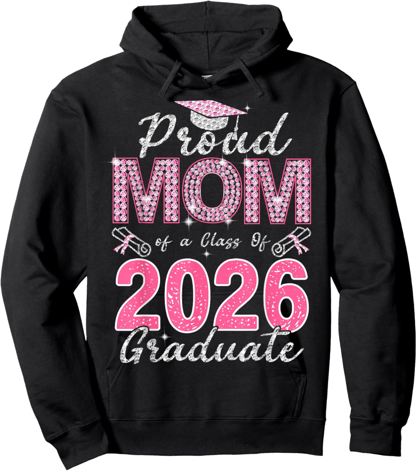 Proud Mom of A Class of 2026 Graduate 2026 Graduation Hoodie - Hoodie | Black