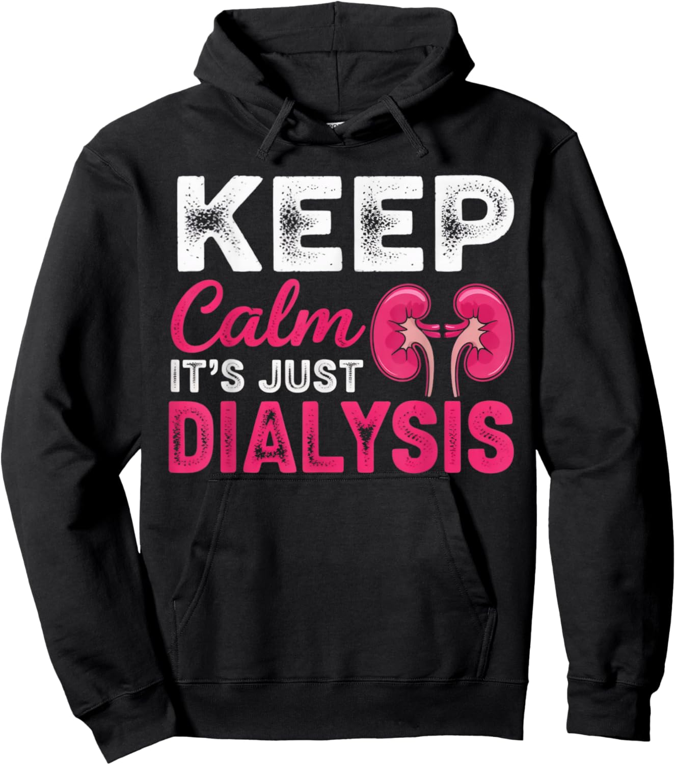 It's Just Dialysis Nephrology Tech Kidney Dialysis Nurse Hoodie - Hoodie | Black