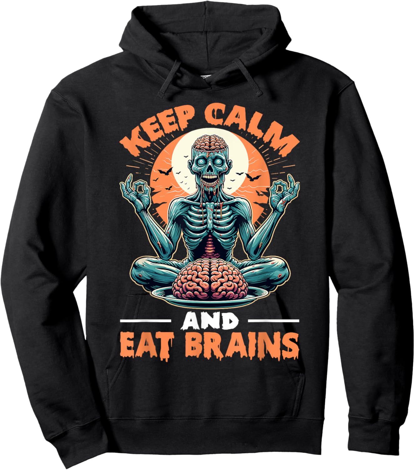 Keep Calm and Eat Brains Zombie Meditation Hoodie - Hoodie | Black