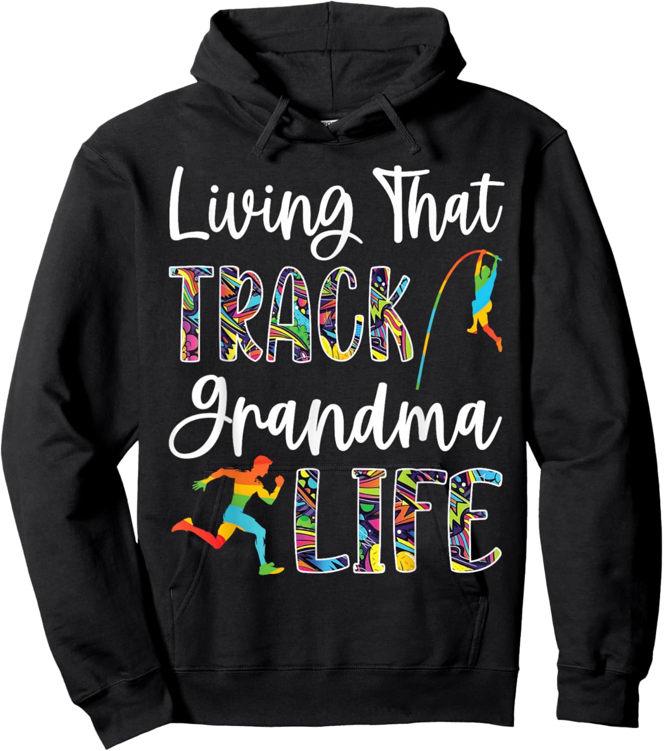 Living That Track Grandma Life Proud Runner Support Grandkid Hoodie - Hoodie | Black