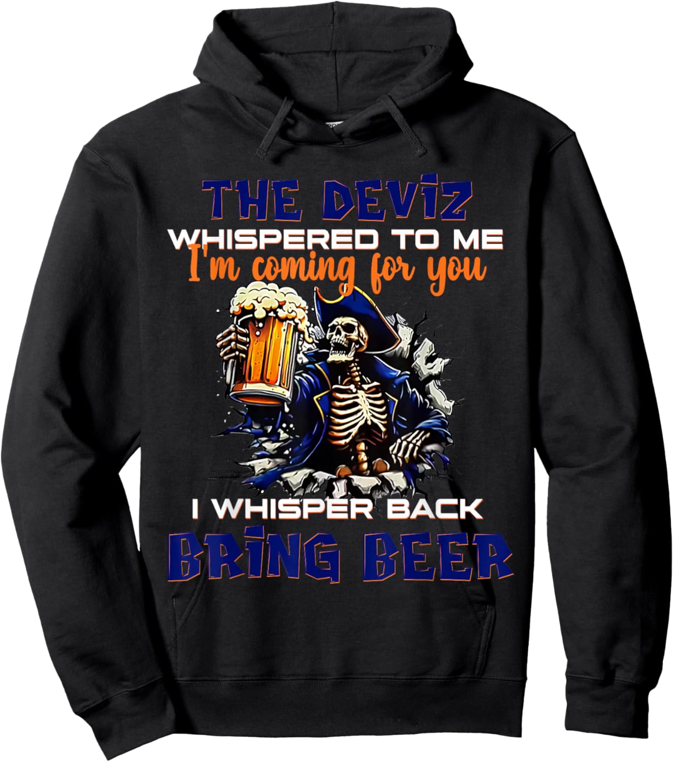 2 Side The Devil Whispered to Me I'm Coming for You Skeleton Hoodie - Hoodie | Black