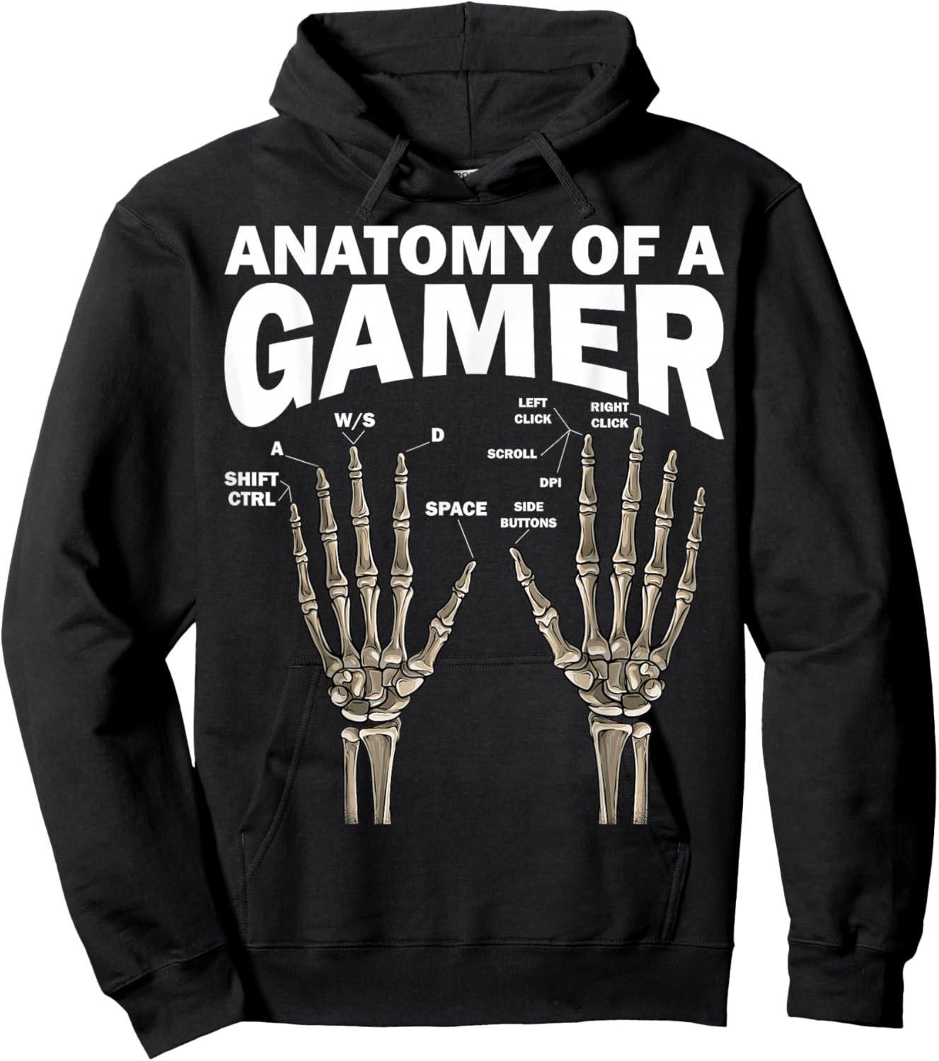 Anatomy of A Gamer Skeleton Hands PC Gaming Video Games WASD Hoodie - Hoodie | Black