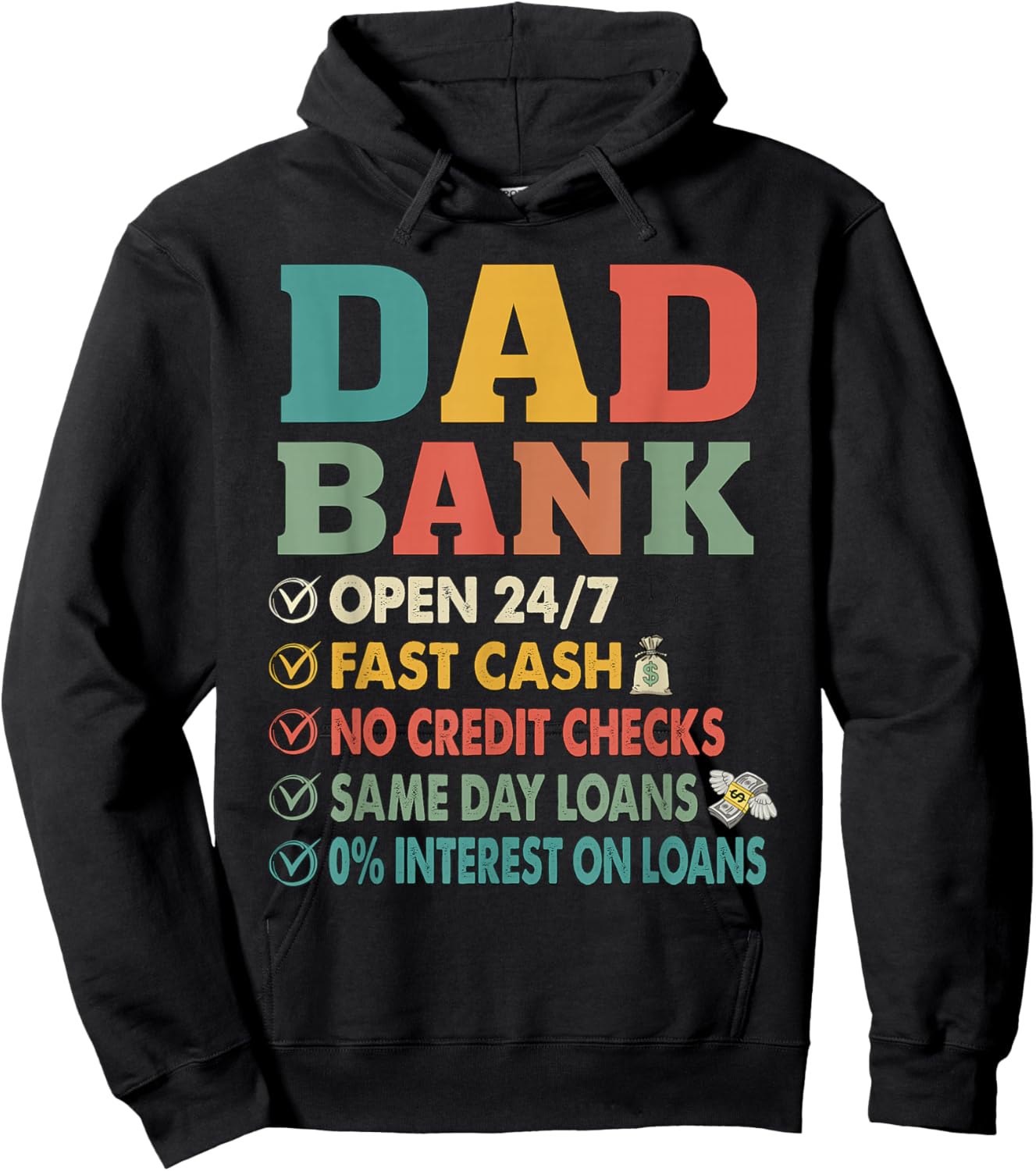 Dad Bank Funny Father's Day No Credit Checks Vintage Daddy Hoodie - Hoodie | Black