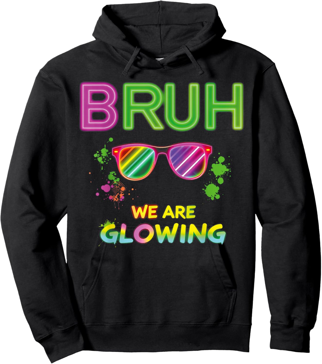 Bruh We Are Glowing In My Glowing Era Group Team Hoodie - Hoodie | Black