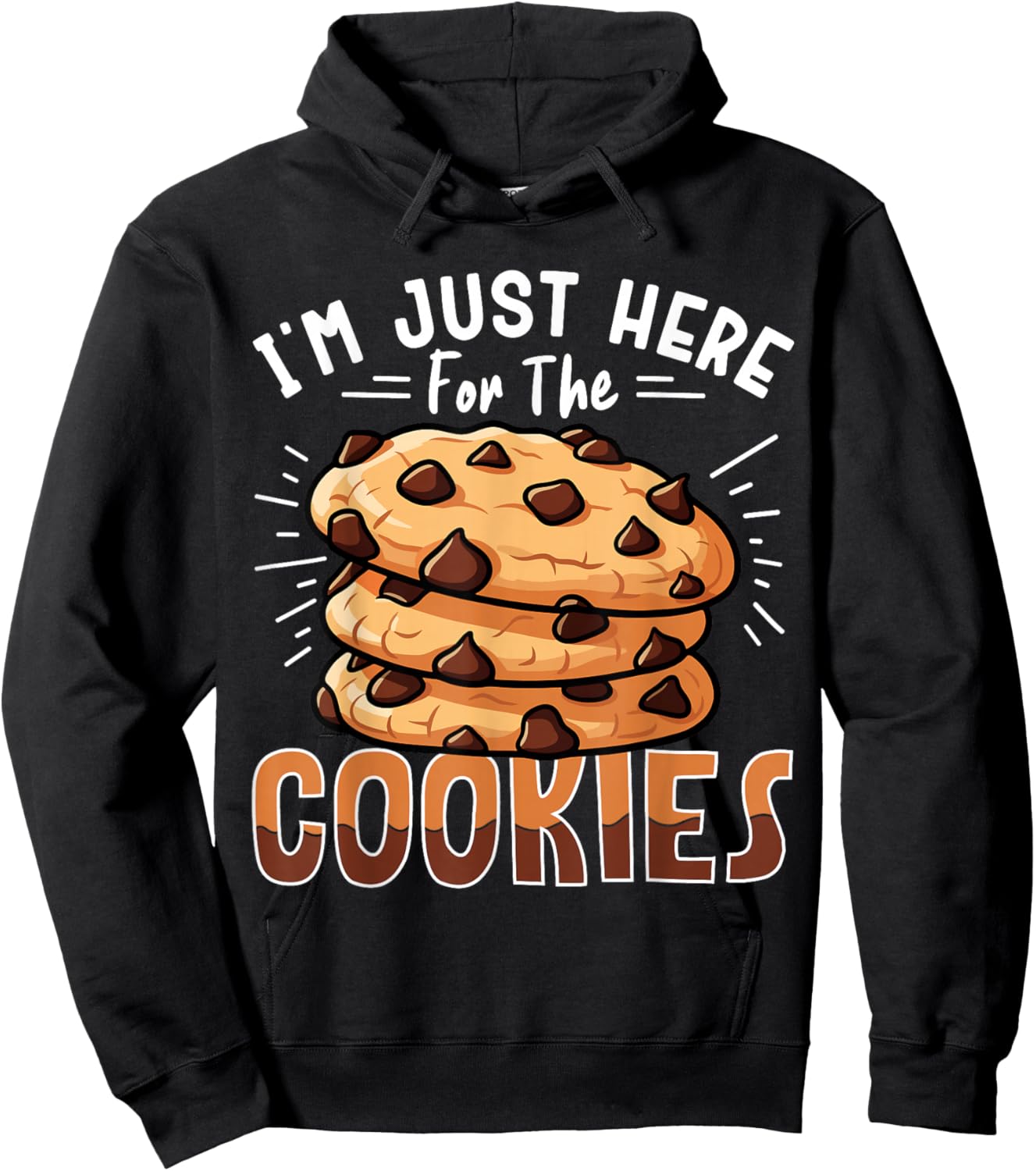 I'm Just Here For The Cookies Hoodie - Hoodie | Black