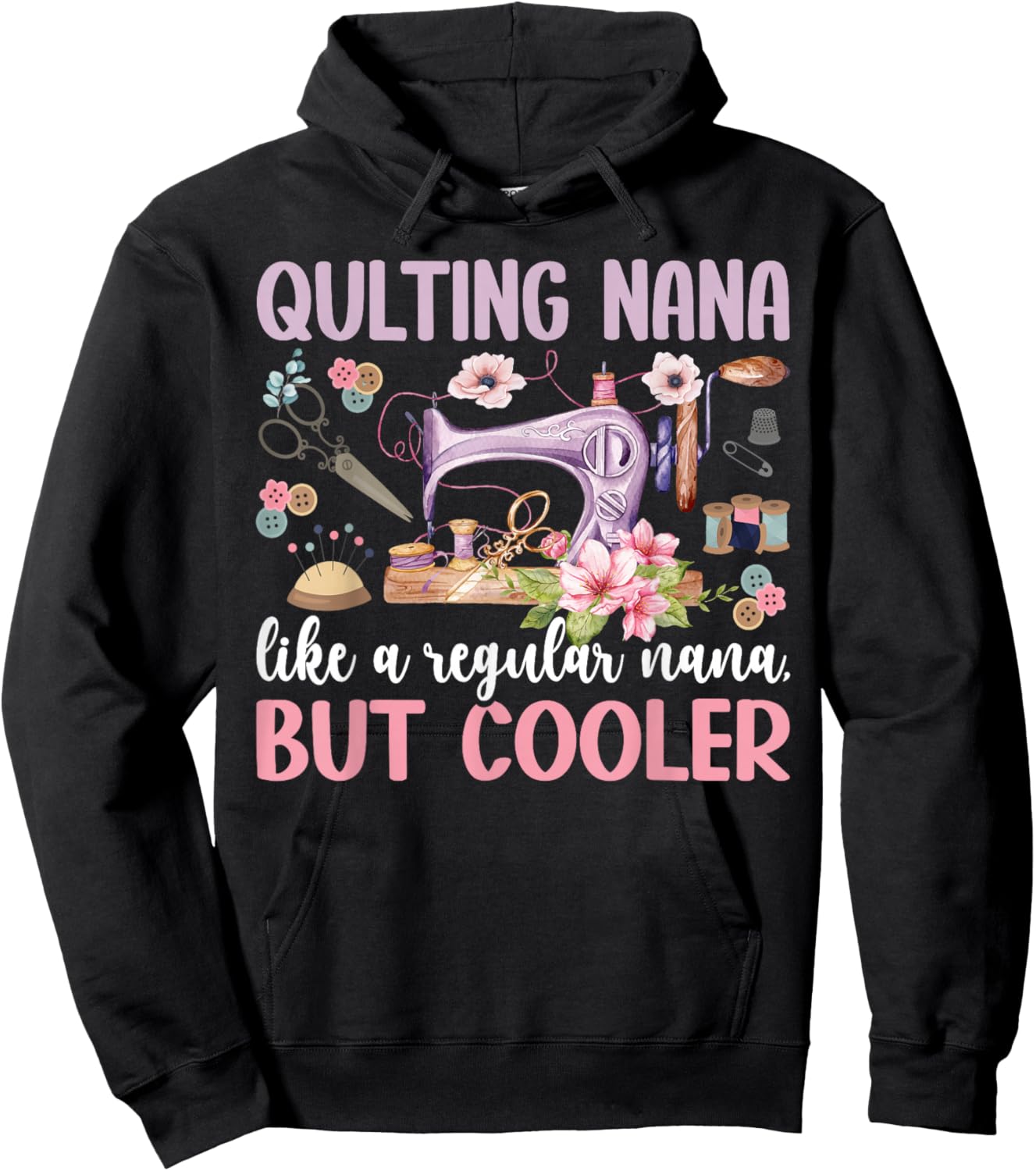 Quilting Nana Definition Quilt Nana Grandma Quilter Nana Hoodie - Hoodie | Black