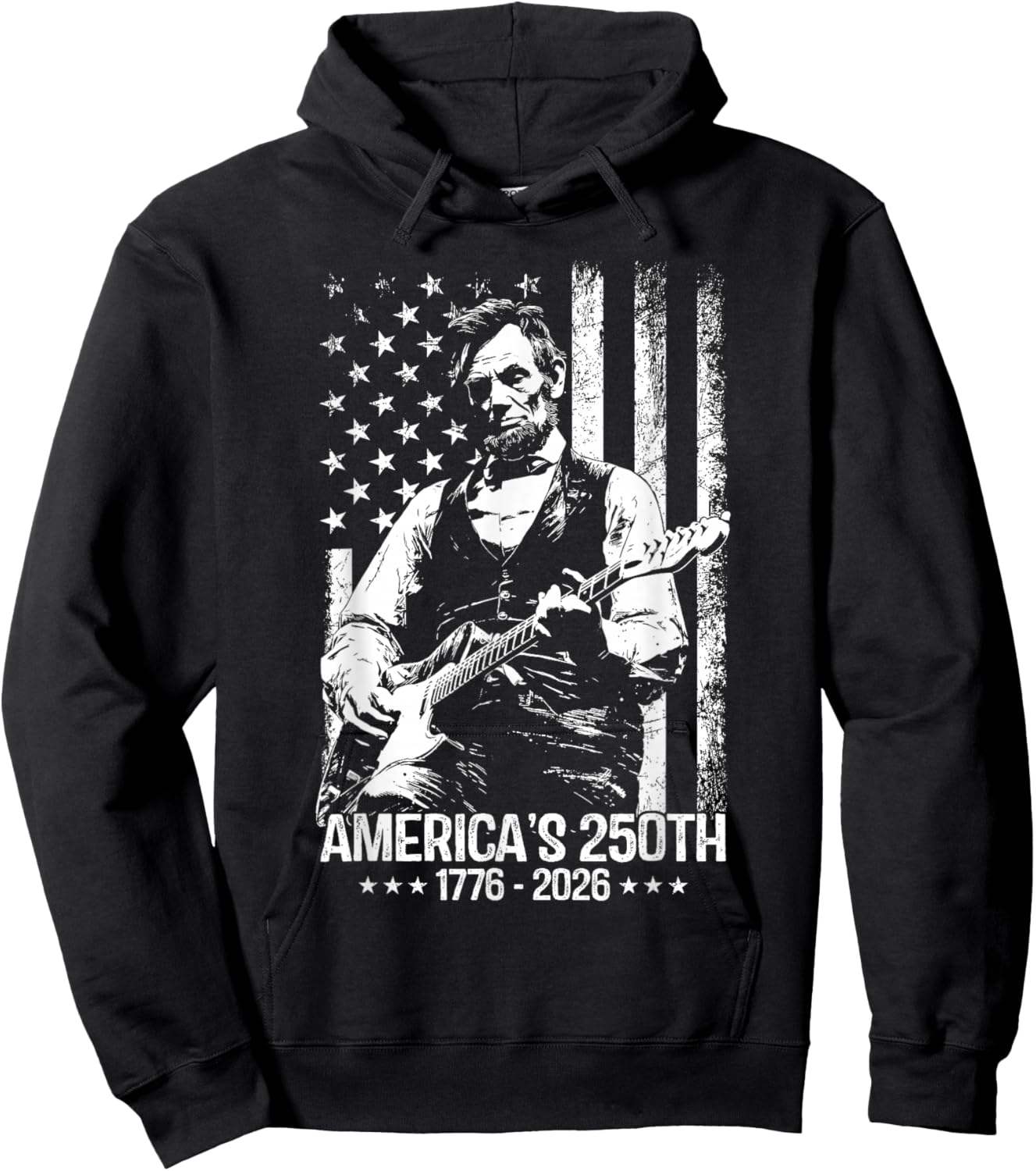 America's 250th Birthday Abraham Lincoln Playing Guitar Hoodie - Hoodie | Black
