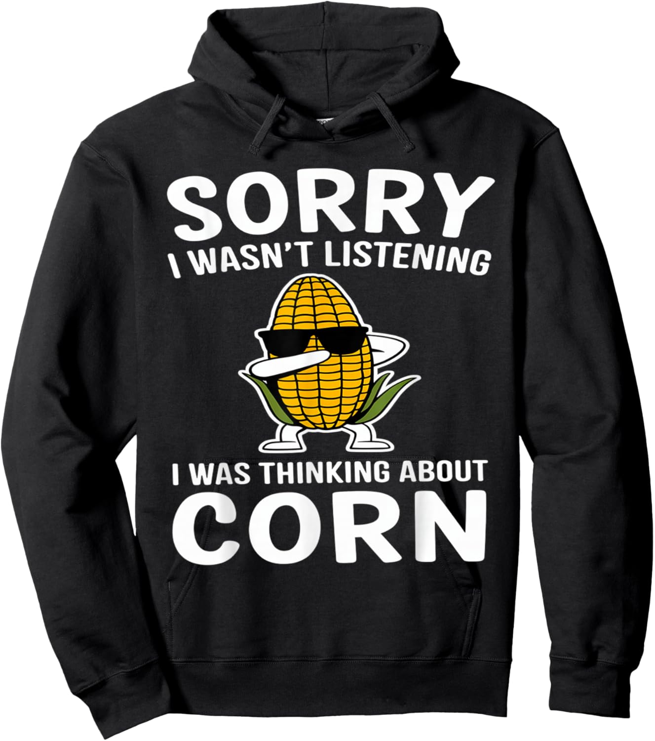 Funny Saying for Farmers - I Was Thinking About Corn Farmer Hoodie - Hoodie | Black