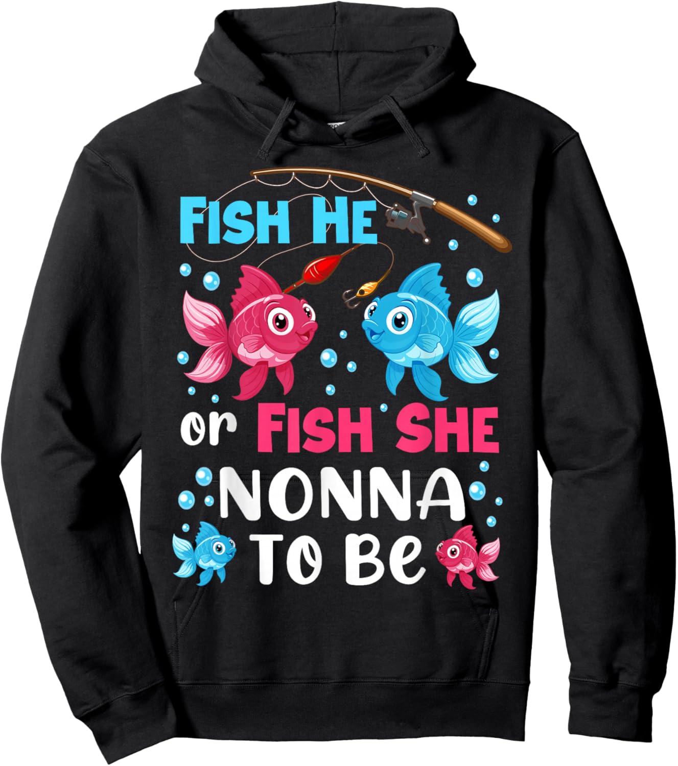 Fish He Or Fish She Gender Reveal Family Nonna Hoodie - Hoodie | Black