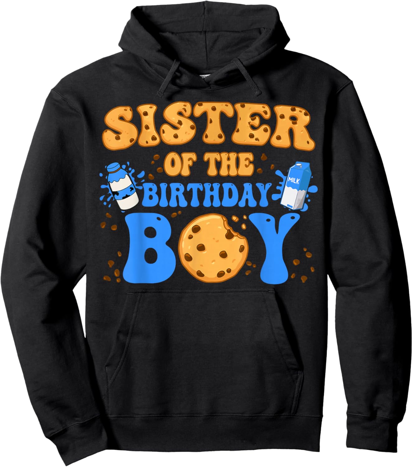 Sister Of The Birthday Boy Milk and Cookies Lover Hoodie - Hoodie | Black
