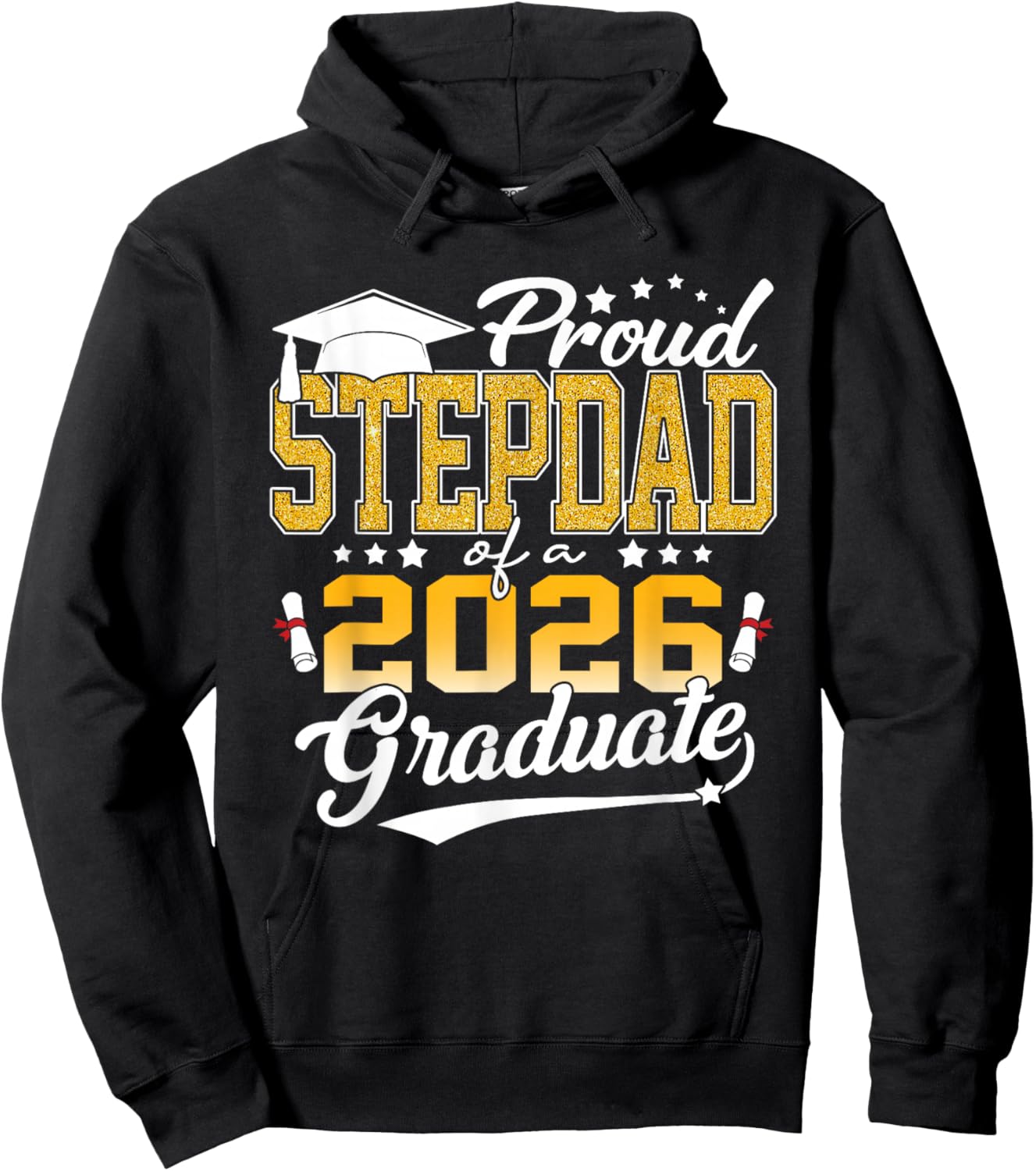 Senior 2026 Proud Stepdad of A Class of 2026 Graduate Senior Hoodie - Hoodie | Black