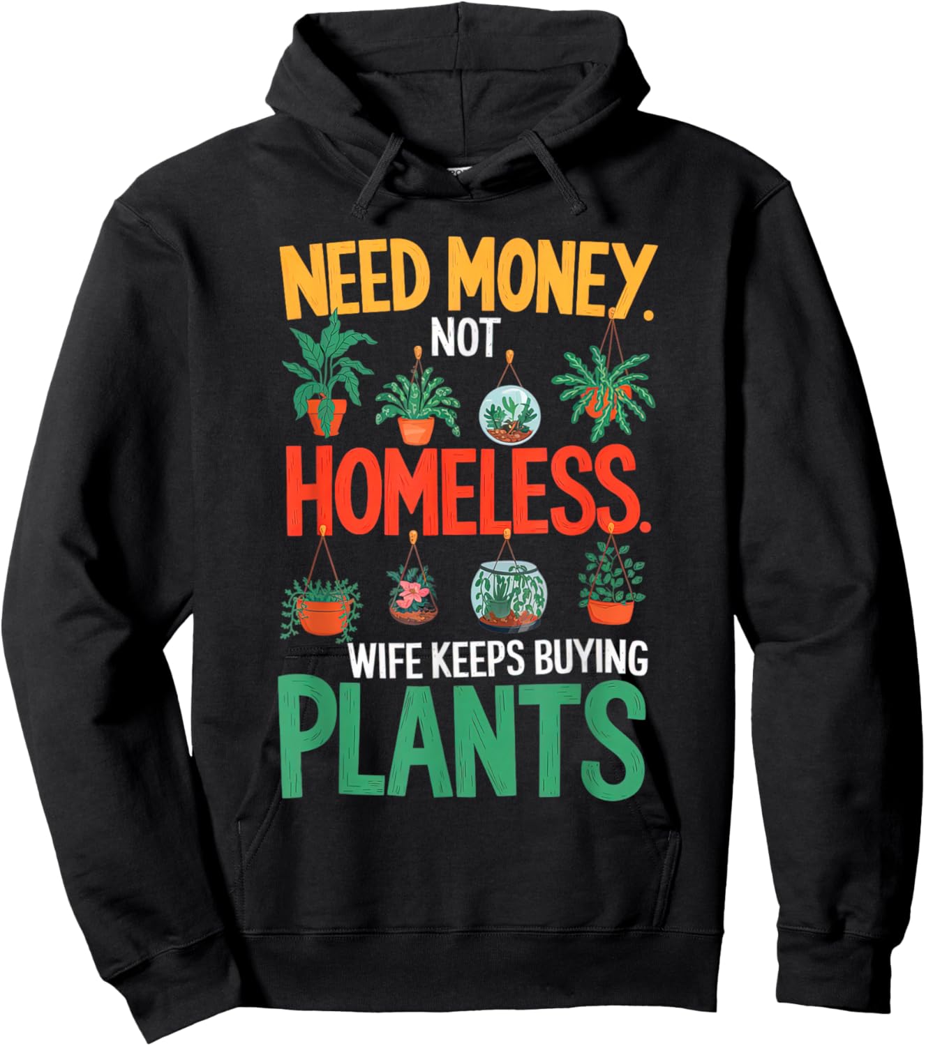 Wife Keeps Buying Plants Shirt Husband Men Gardening Plants Hoodie - Hoodie | Black