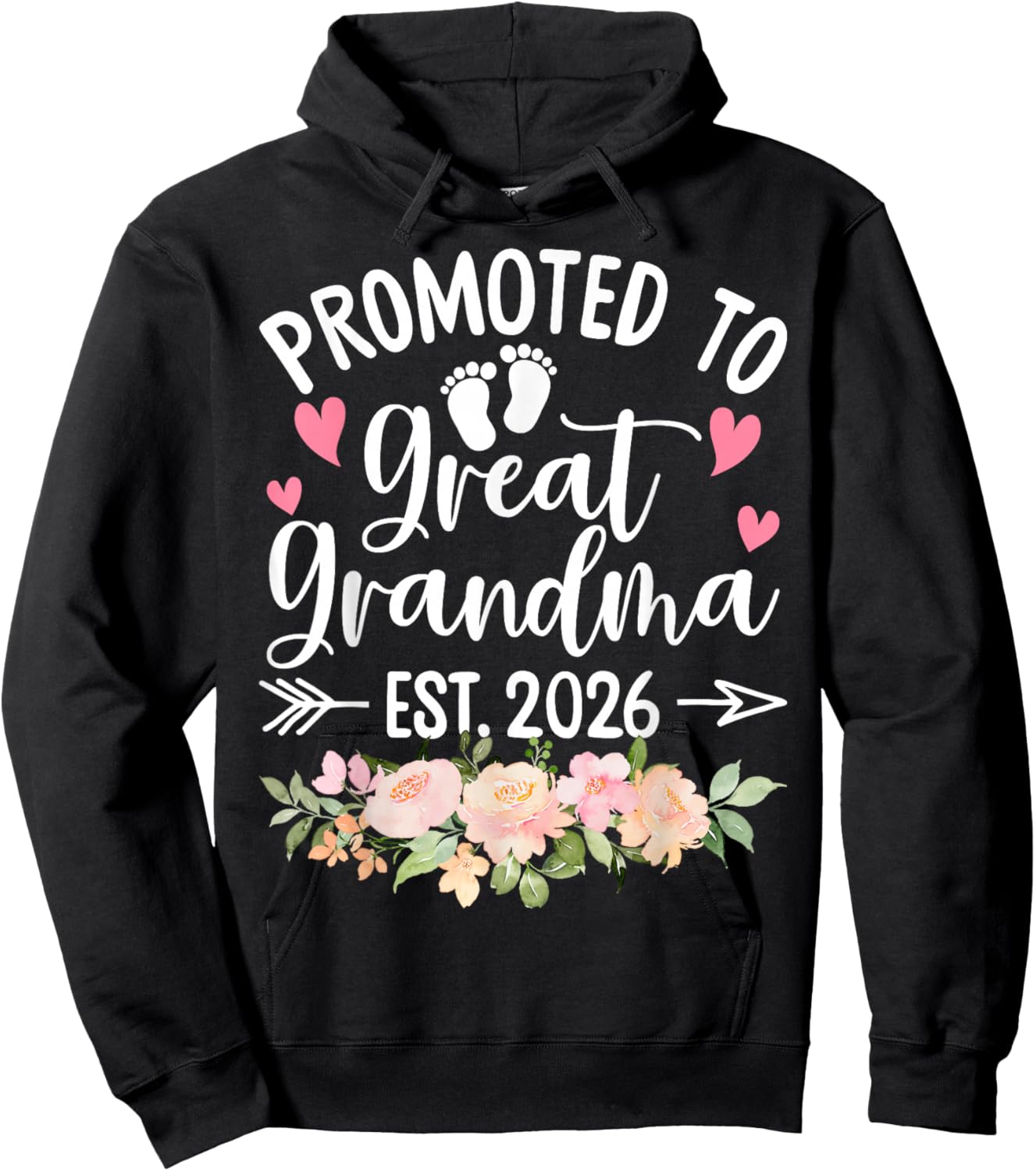Promoted to Great Grandma Est 2026 First Time New Grandma Hoodie - Hoodie | Black